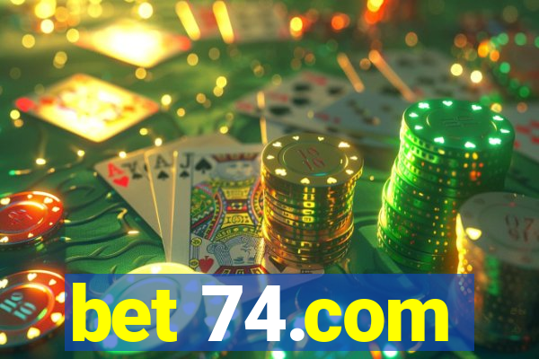 bet 74.com